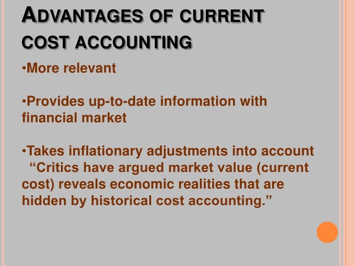 The pros and cons of current cost accounting slide