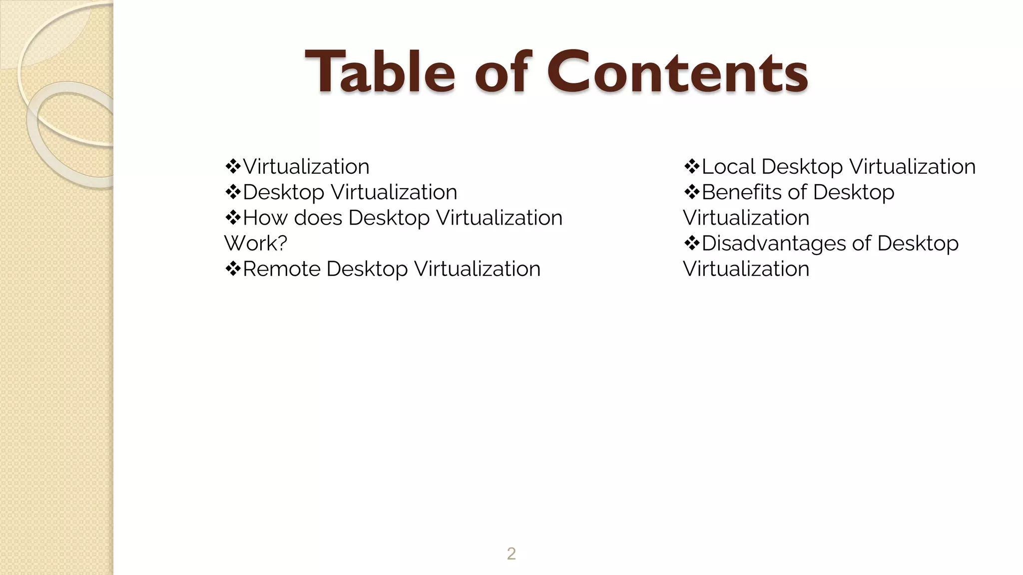 The Pros and Cons of Desktop Virtualization PPT