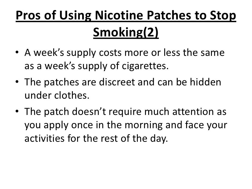 The pros and cons of using nicotine patches