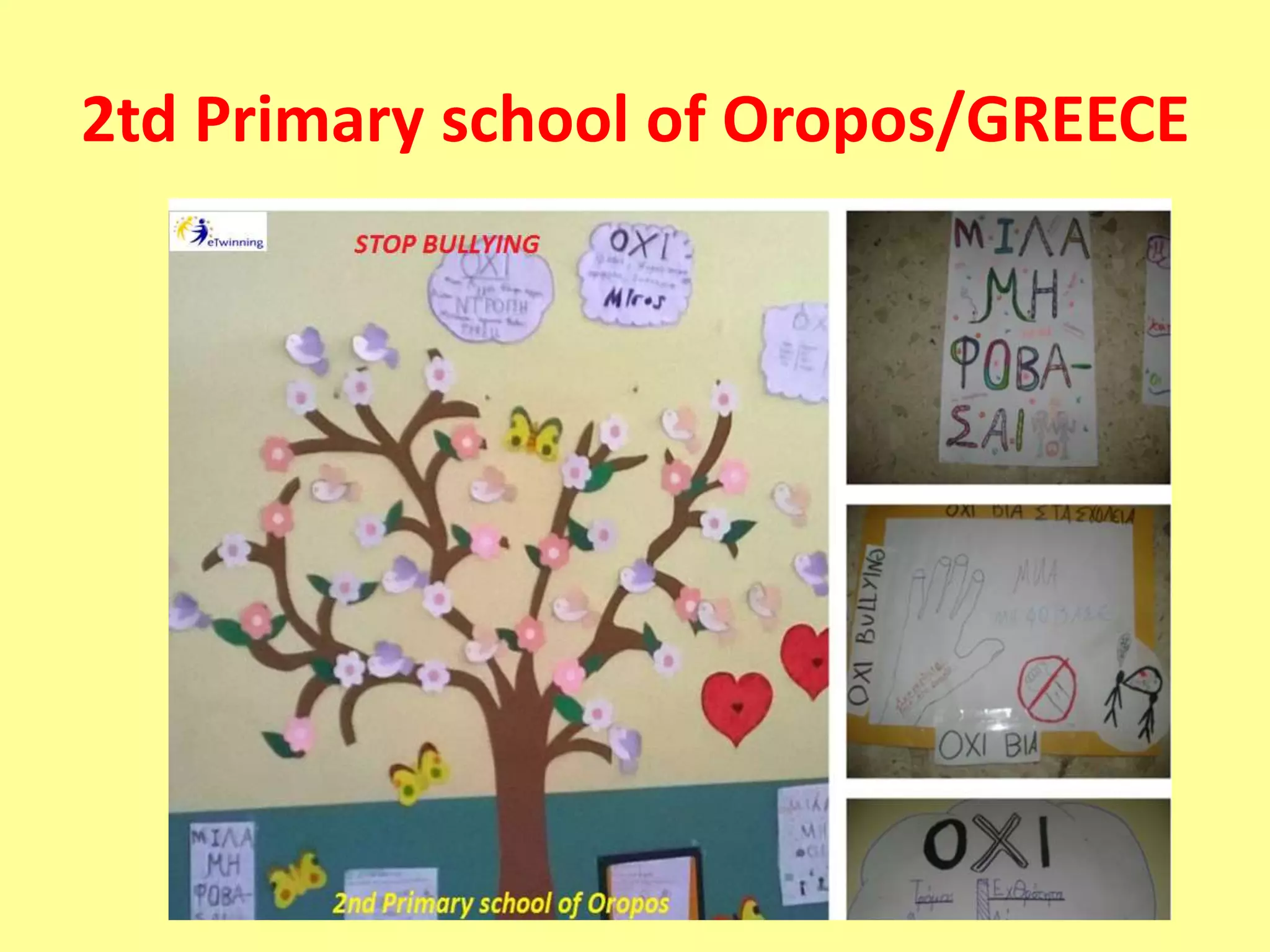 2td Primary school of Oropos/GREECE
 