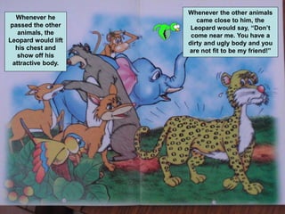 Lessons From Leopard The Proud Leopard - A Tale with Moral Lessons for Children | PPT