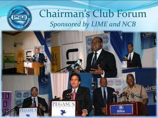 Chairman’s Club ForumSponsored by LIME and NCBJanuary 201120
