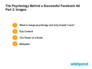 The Psychology Behind a Successful Facebook Ad Part 2: Images Slide 3