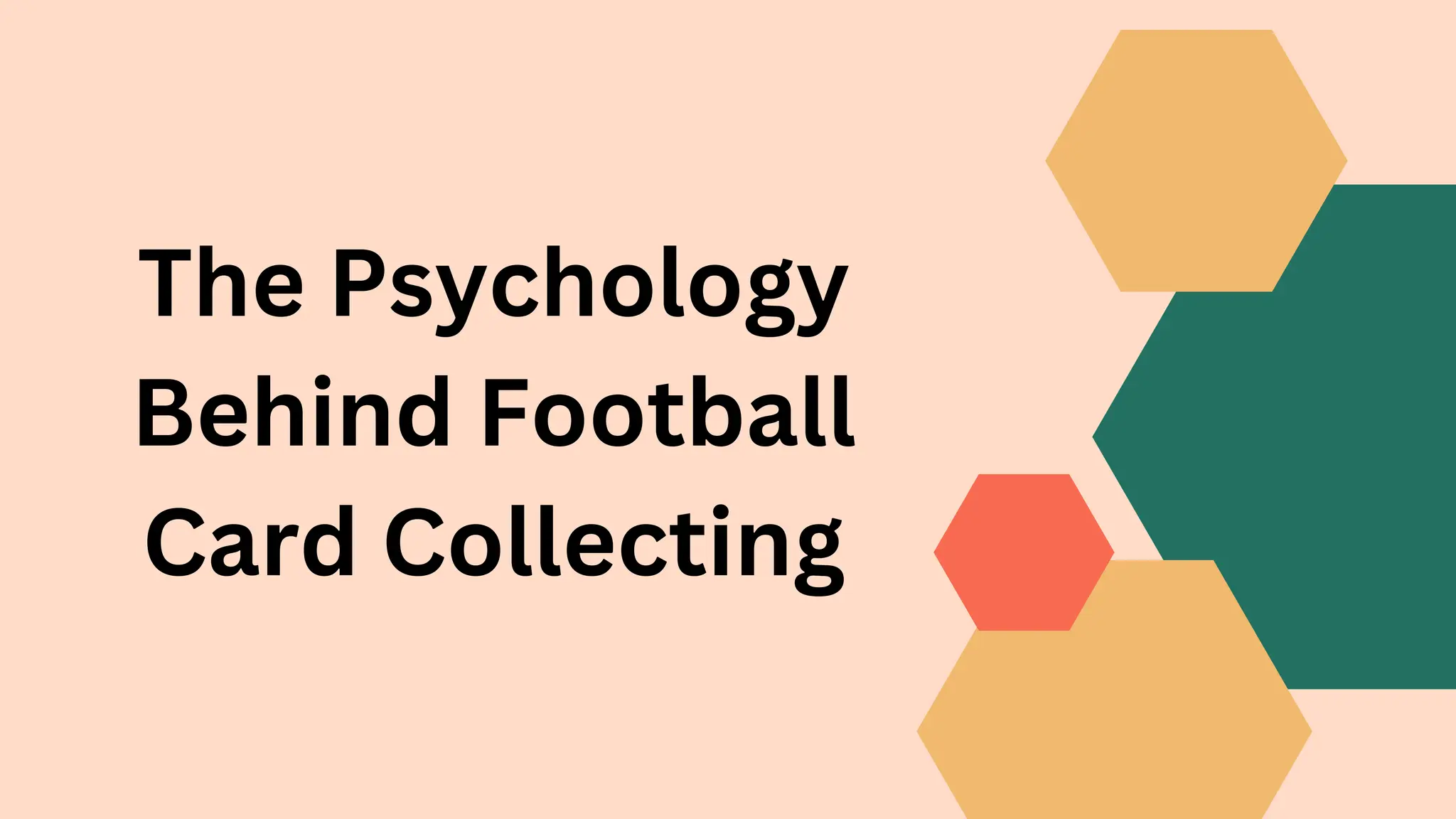 The Psychology Behind Football Card Collecting | PDF
