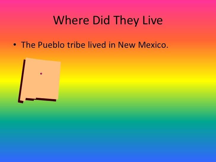 The Pueblo Tribe