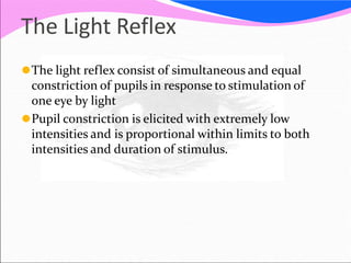 Light Reflex Example thepupillarypathwayanditsclinicalaspects-140606225628-phpapp02.pptx