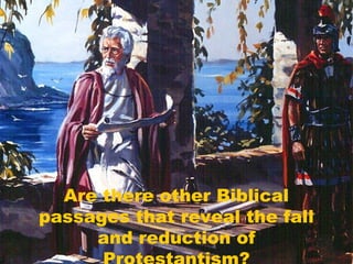 Are there other Biblical
passages that reveal the fall
and reduction of
bt

24

 