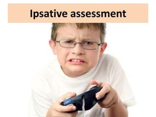 Ipsative assessment
 