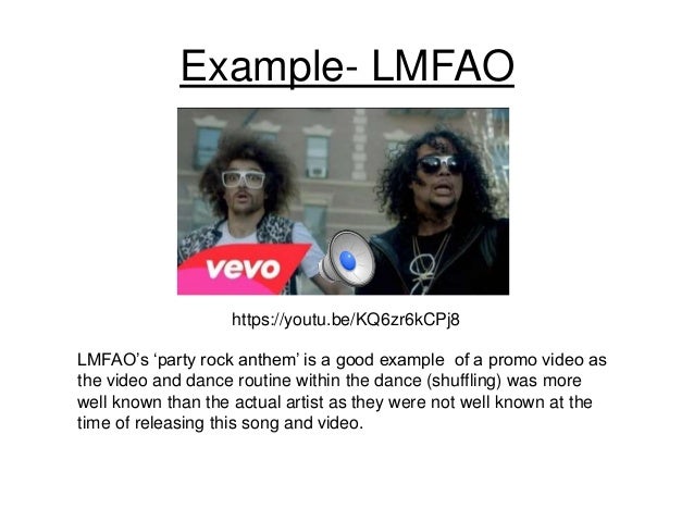 the purpose of music videos2 lmfao full form