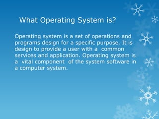 The purpose of operating systems 2 | PPT