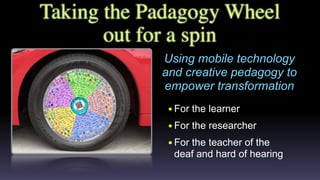 Action Research Project
• 4 Teachers
• Teaching Science
• 116 students
• 11-12 years old
• Padagogy Wheel the driver for p...