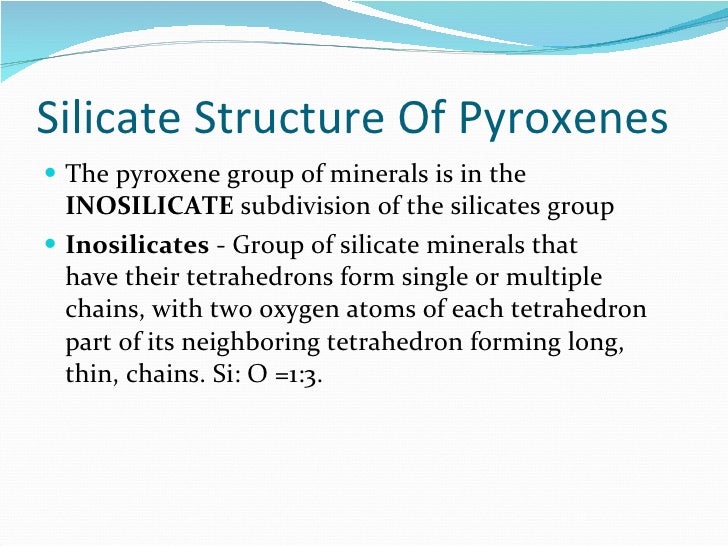 The pyroxene group of minerals03