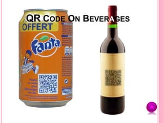 QR CODE ON BEVERAGES
 