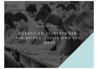 Education, quantified student and biohacking