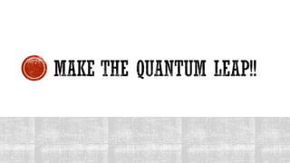 The Quantum Leap Strategy | PDF