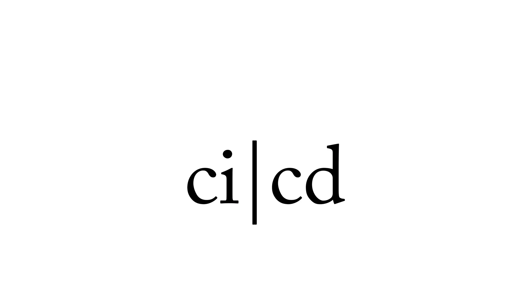 ci|cd
 