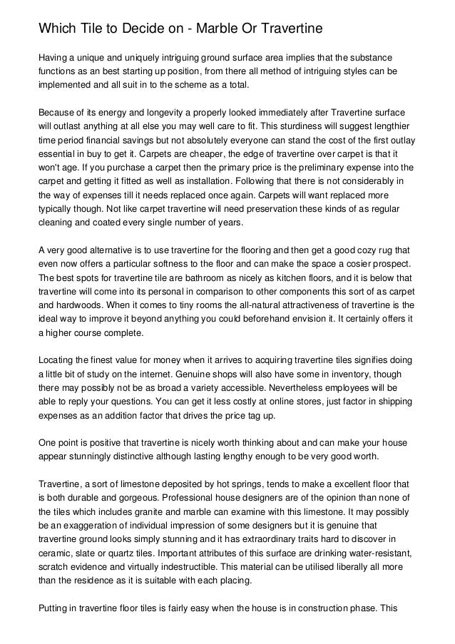 Which Tile To Decide On Marble Or Travertine Which Tile To Decide On Marble Or Travertinehaving A Unique And Uniquely Intriguing Ground Surface The Benefits Of Learning English Essay also High School Admission Essay Top English Essays