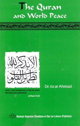 The quran and_world_peace (english) - dr. israr ahmed