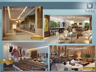 Cyber Café &  Laundry *Pe direito Duplo *Pe direito Duplo Lounge  Jogos Lounge Festas Gourmet Lobby Elevadores *Pe direito Duplo 
