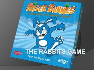 The rabbits game