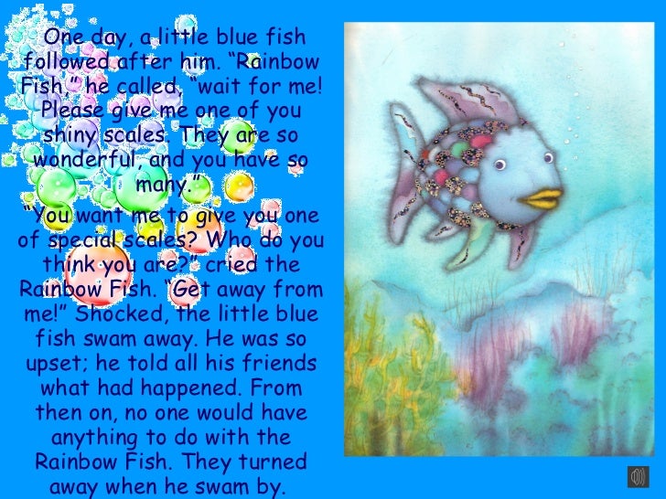The rainbow fish