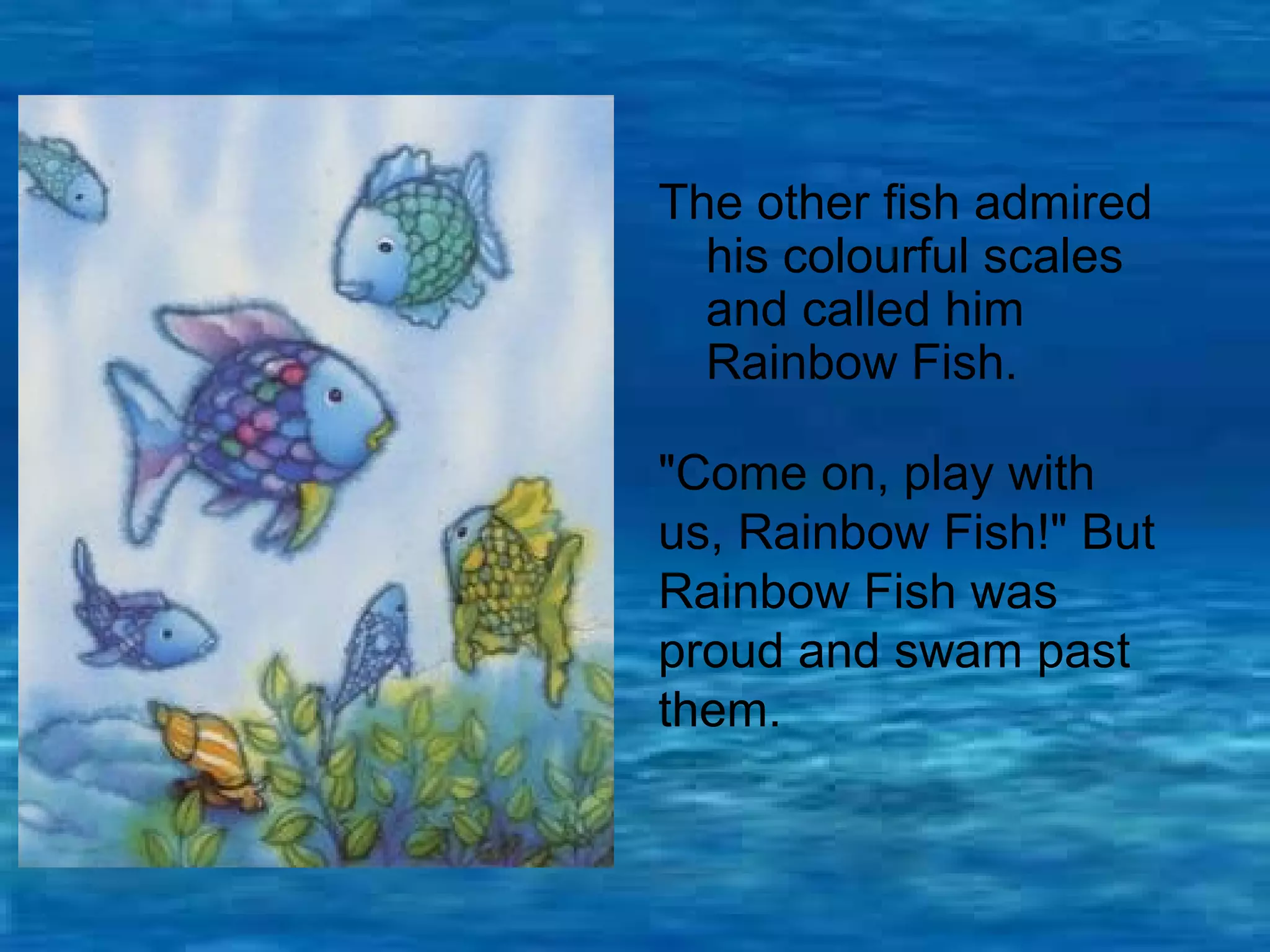 Therainbowfish story pp | PPT