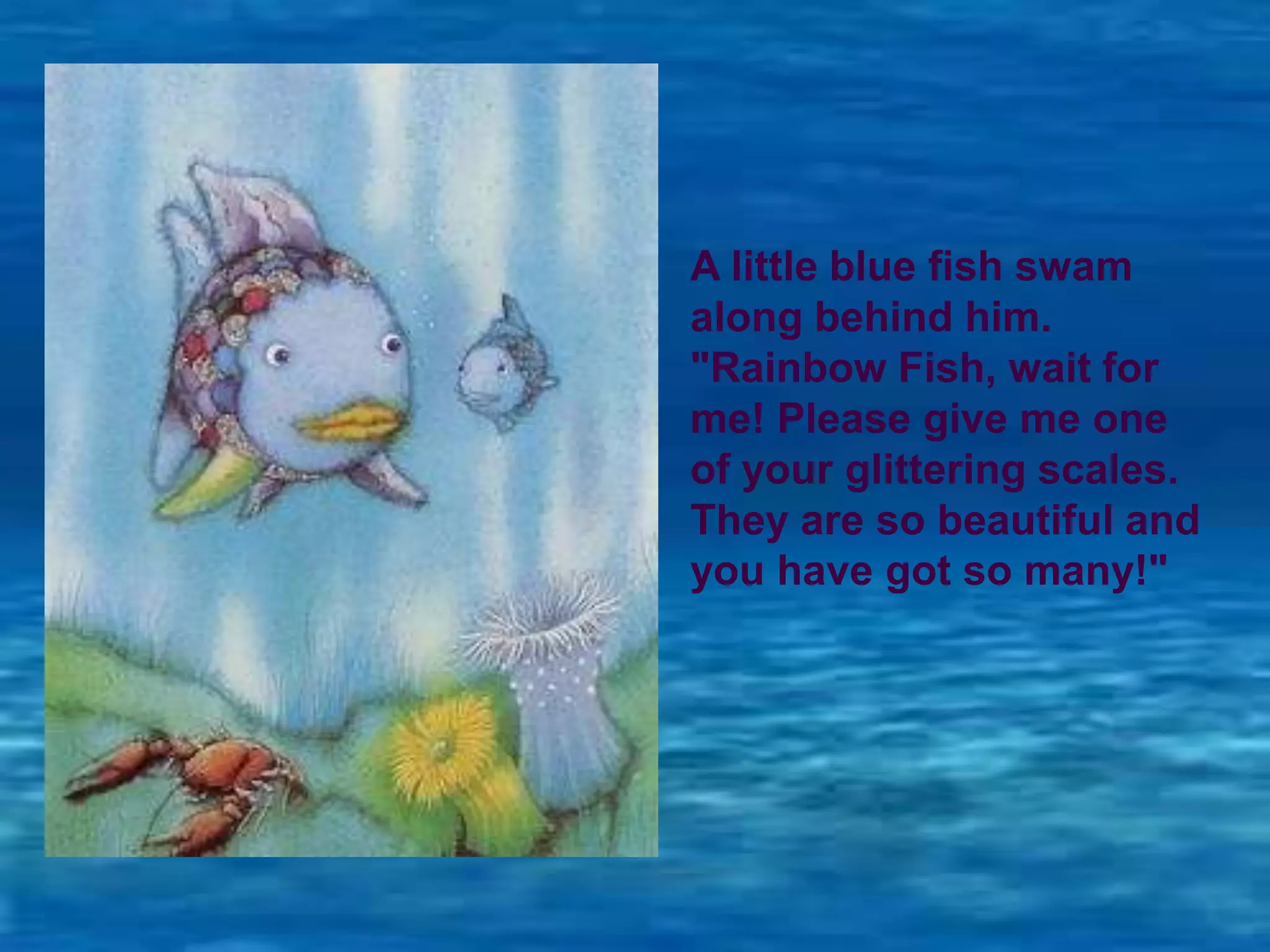The Rainbow fish story. How else could Rainbow fish make friends ? | PPT