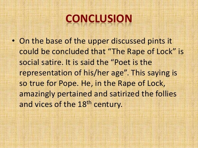 rape of the lock satirical devices essay This genre is a form of parody for satirical purposes alexander-popes-the-rape-of-the-lock-essay essay sample on alexander pope’s “the rape of the lock . rape of the lock satirical devices essay This genre is a form of parody for satirical purposes alexander-popes-the-rape-of-the-lock-essay essay sample on alexander pope’s “the rape of the lock .