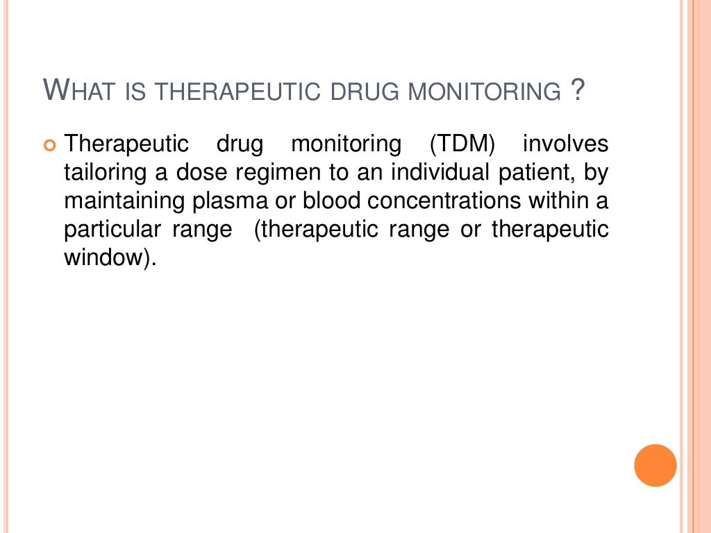 Therapeutic Drug Monitoring