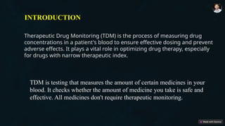 Therapeutic-Drug-Monitoring-.pptx SlideShare | PPTX