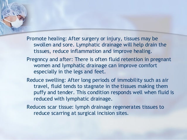 Therapeutic benefits of manual lymphatic drainage