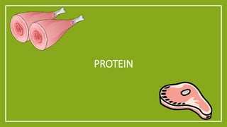 PROTEIN 
 