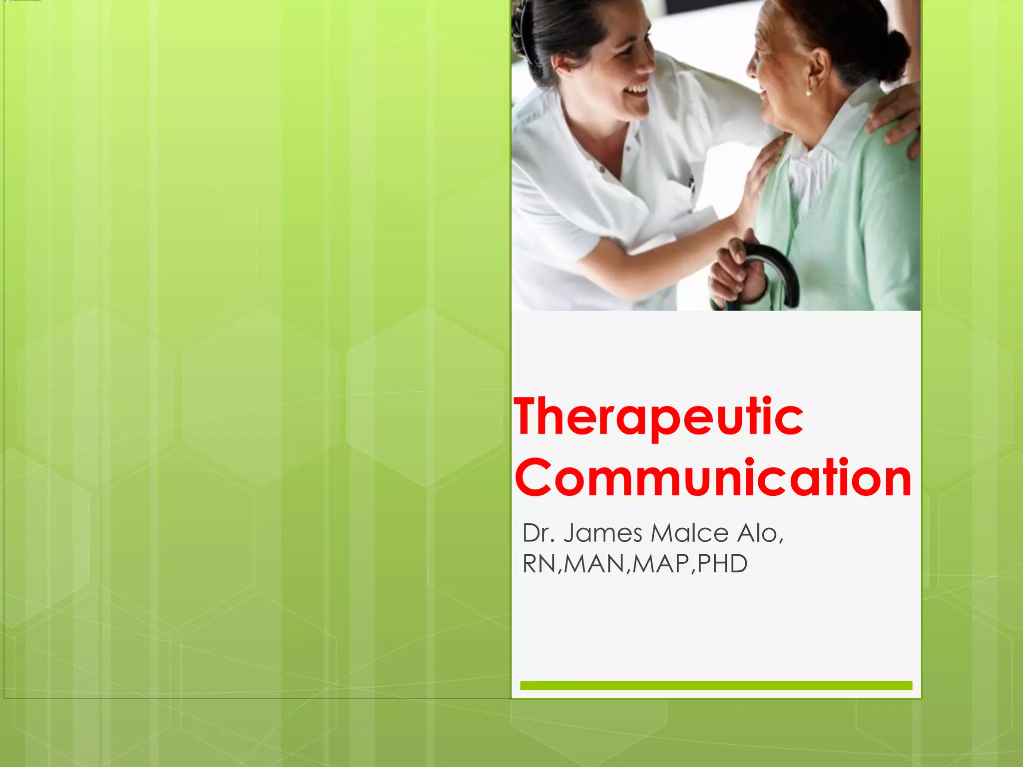 Therapeutic Communication PPT