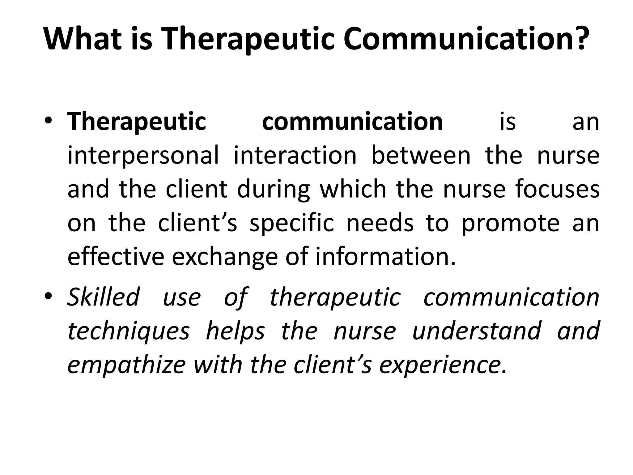 Therapeutic Communication In Nursing.pptx
