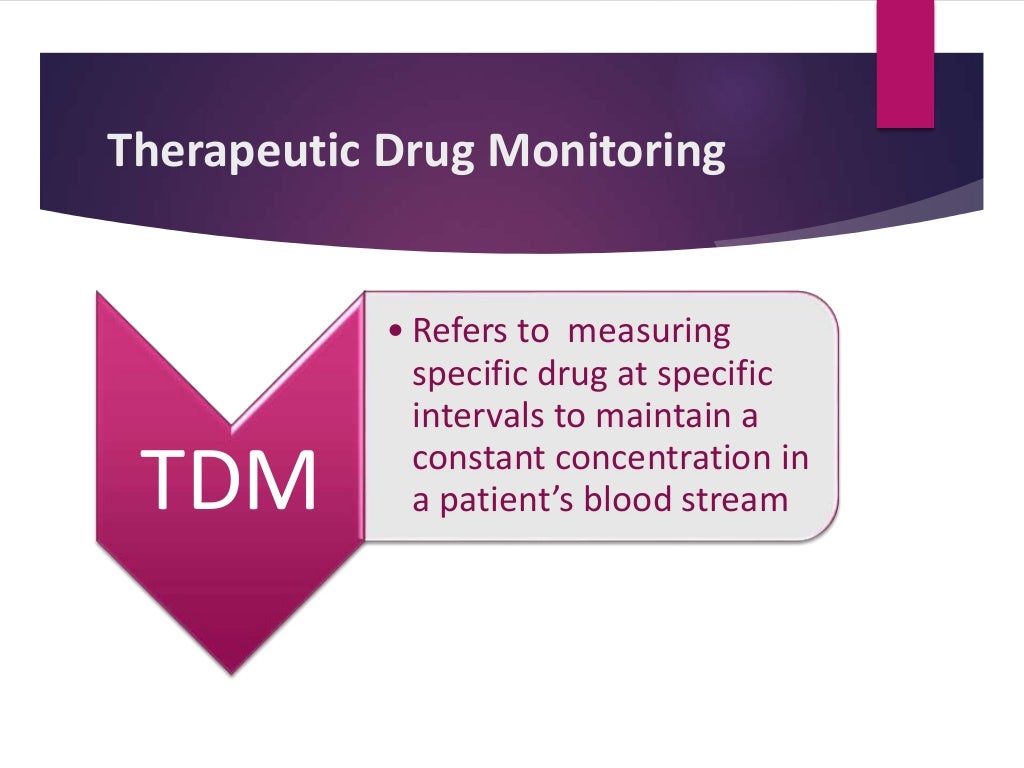 Therapeutic drug monitoring