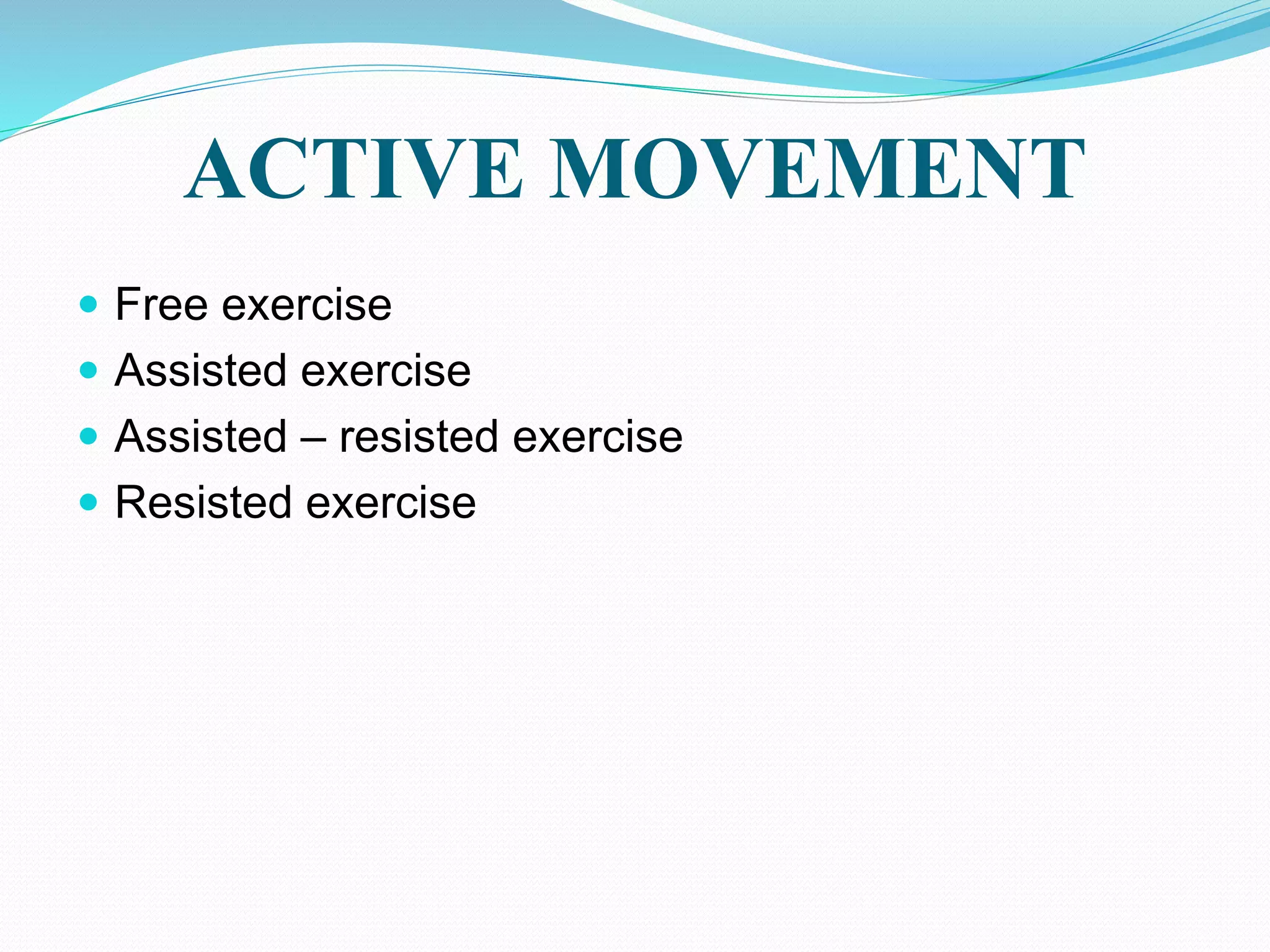 Therapeutic exercise - Physiotherapy | PPTX