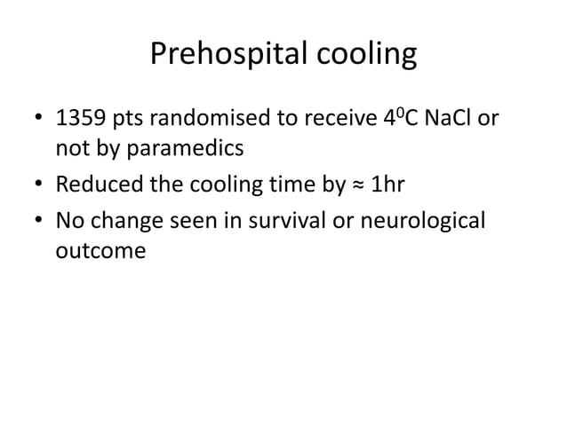 Therapeutic Hypothermia Current Evidence Ppt