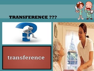 9
TRANSFERENCE ???
 