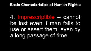 Imprescriptable In Human Rights Therapeutic Modalities for Enhancing capability of a human | PPTX