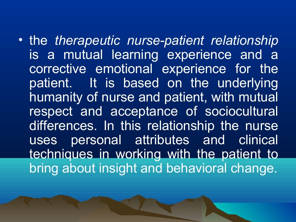 Therapeutic nurse patientrelationship