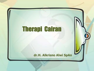 dr.H. Alkrisno Alwi SpAn
 