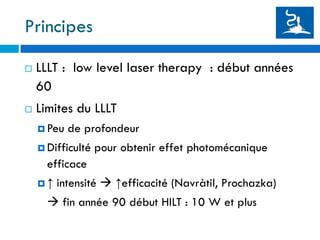 Thérapie par laser haute intensite (classe 4) : principes, indications, retour d’expérience
