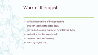 HUMANISTIC THERAPY
– It emerged in the 1950s as an alternative to the psychodynamic and the
behaviorist models, from the w...