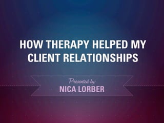Therapy client-relationships