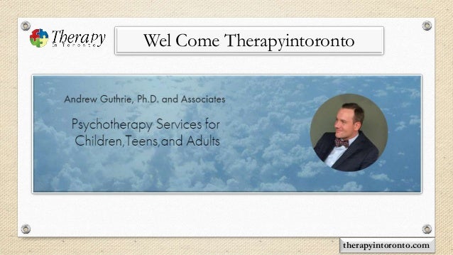 therapyintoronto.com
Wel Come Therapyintoronto
 