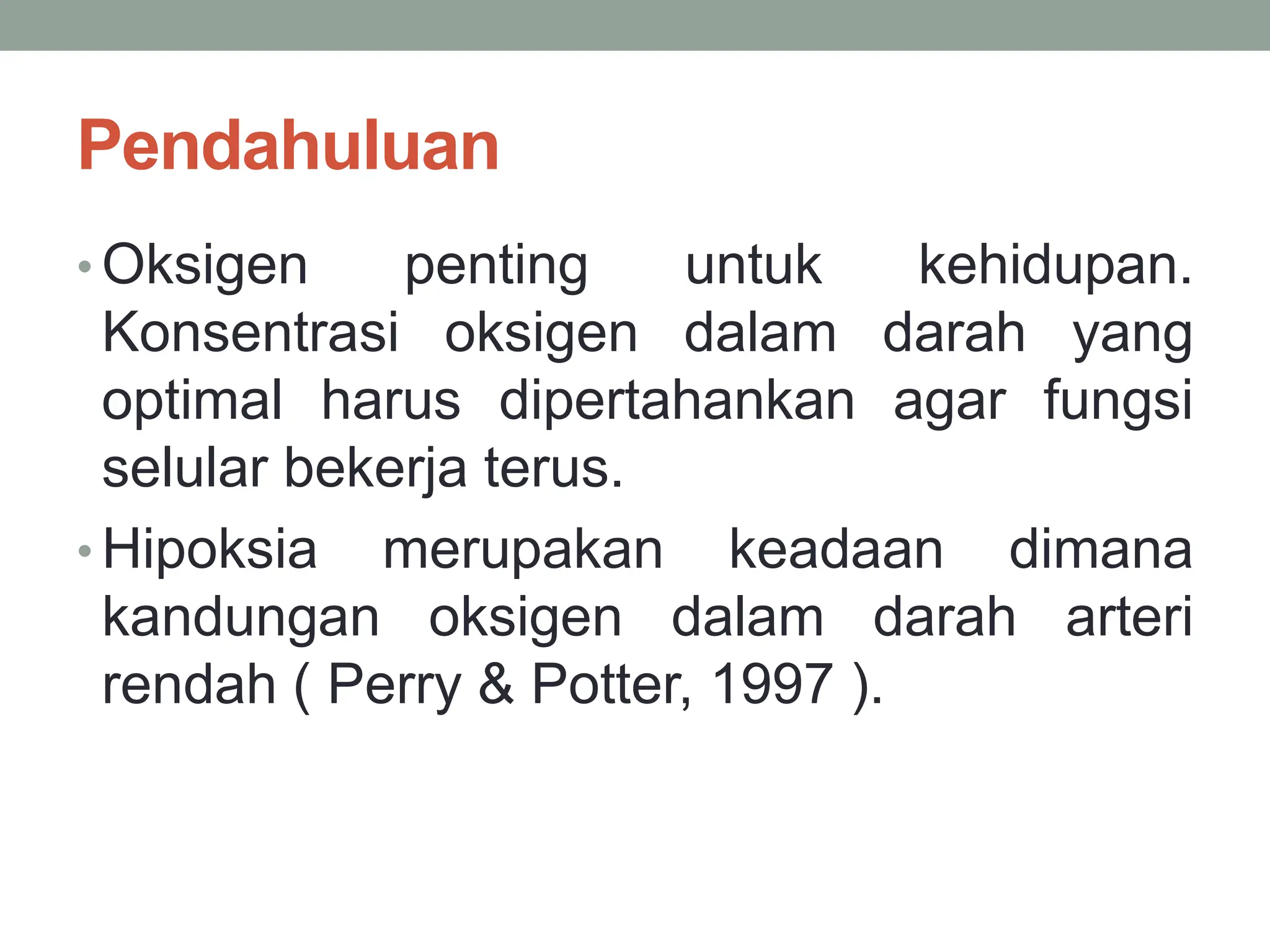 Oksigen Rendah THERAPY OKSIGENASI PADA PASIEN SESAK.ppt