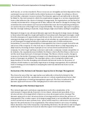 2 The Rational and DynamicApproachestoStrategicManagement
staff morale, or service standards. These resources are intangib...