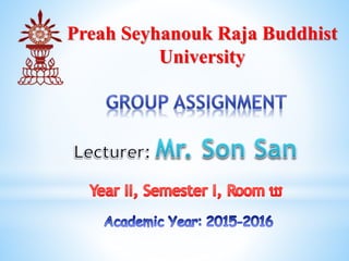 Preah Seyhanouk Raja Buddhist
University
 