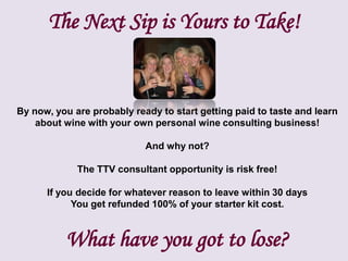 Contains current wine accessories for you to demonstrate at tastings