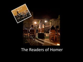 Τhe Readers of Homer
 